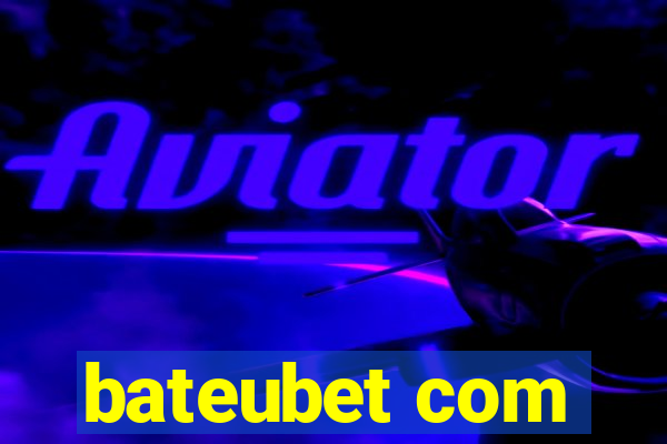 bateubet com